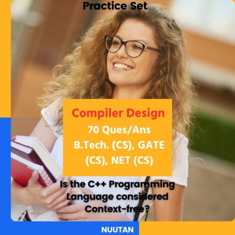 Visual Representation of Compiler Design 70 Q&A: Perfect Study Aid for Compiler Design Students across the world – available on web Nuutan.com