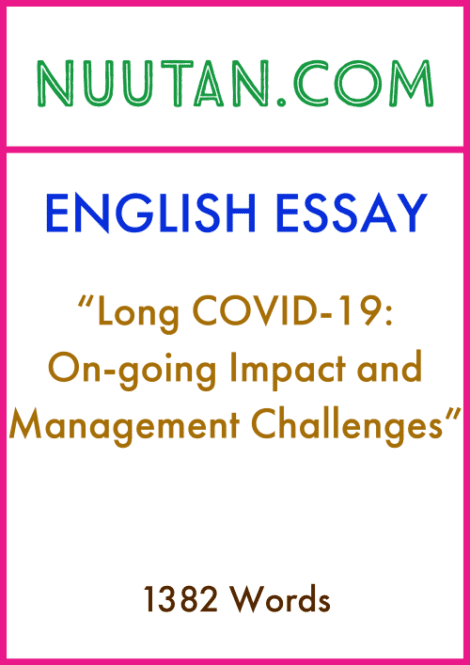 Explore Long COVID-19's impact and challenges in our comprehensive essay. Unravel the complexities of this enigmatic condition.