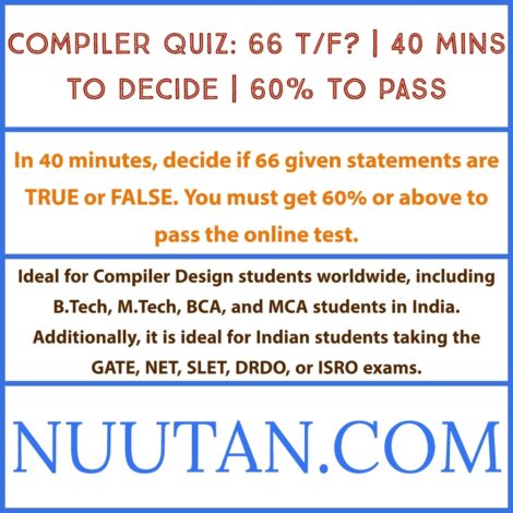 Test Your Compiler Design Knowledge in 40 Minutes