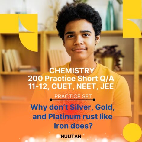 Explore School Chemistry Practice Set for Classes 11-12 and Competitive Exams