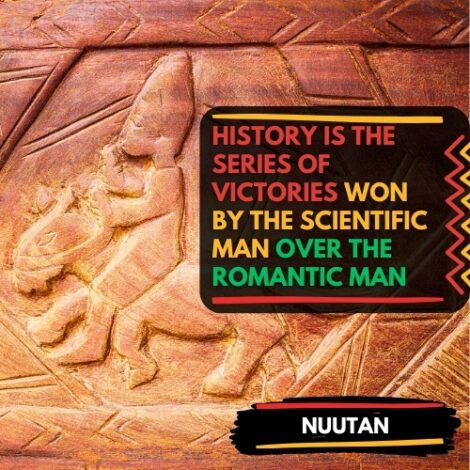 The victories of history show that scientific man won over romantic man.