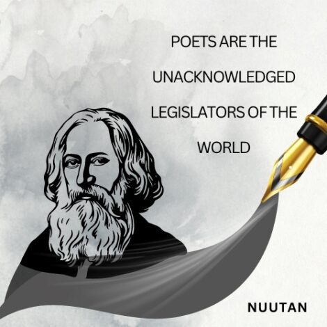 Poets: Unacknowledged Legislators - Exploring Their Societal Influence